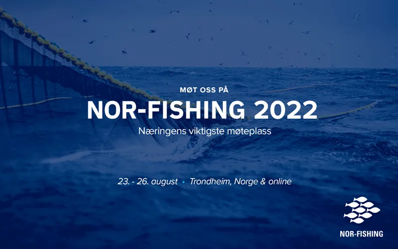 Messe Nor-Fishing 2022 i Trondheim.